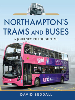 cover image of Northampton's Trams and Buses